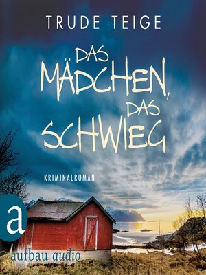 cover image of Das Mädchen, das schwieg--Kajsa Coren, Band 4